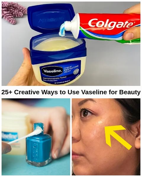 35+ Easy Vaseline Beauty Tips